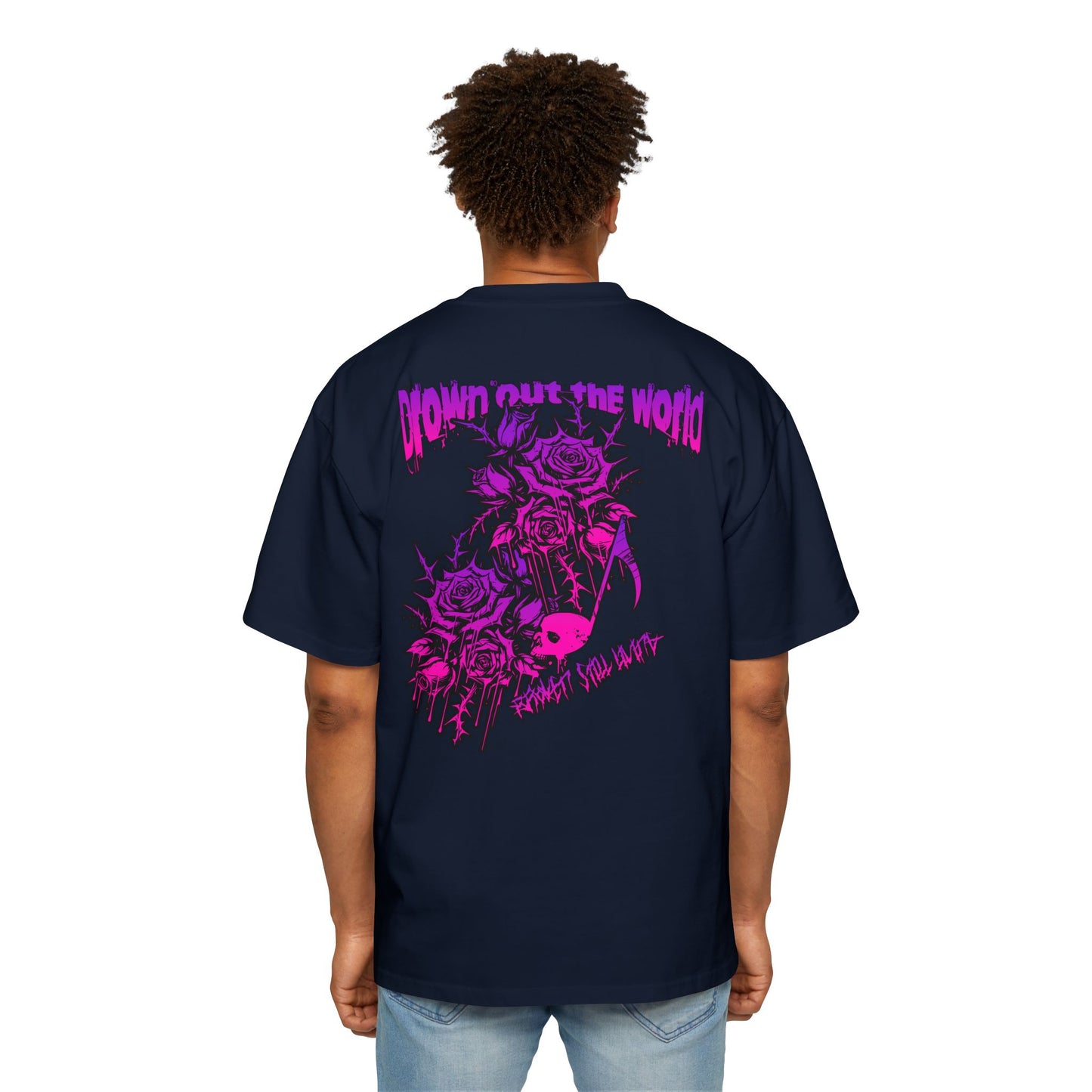 Drown out the World Oversize T (UNISEX)